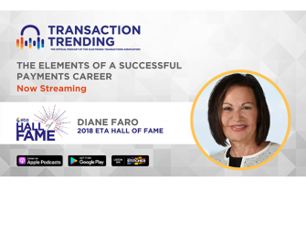 Transaction Trending EP36: The Elements of a Successful Payments Career, with Diane Faro