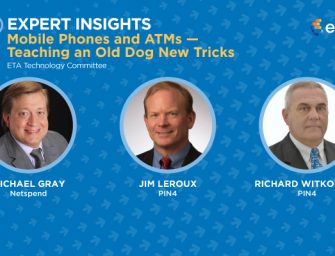 ETA Expert Insights: Mobile Phones and ATMs — Teaching an Old Dog New Tricks