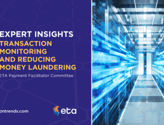 ETA Expert Insights: Transaction Monitoring and Reducing Money Laundering