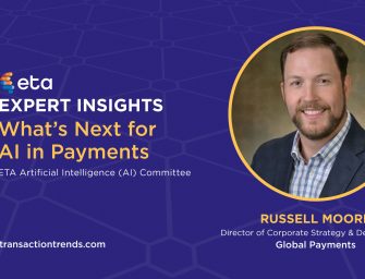 ETA Expert Insights: What’s Next for AI in Payments