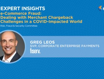 Expert Insights: e-Commerce Fraud: Dealing with Merchant Chargeback Challenges in a COVID-Impacted World