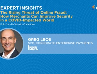 ETA Expert Insights: The Rising Threat of Online Fraud: How Merchants Can Improve Security in a COVID-Impacted World