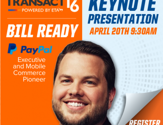 PayPal’s Bill Ready to Keynote ETA’s TRANSACT 16